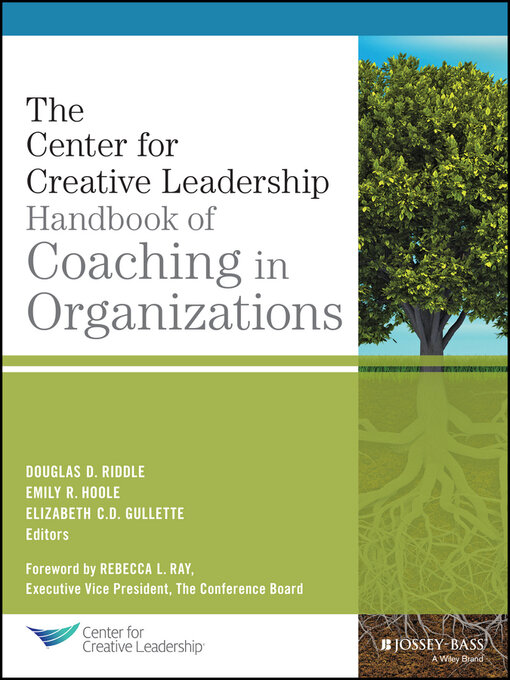 Title details for The CCL Handbook of Coaching in Organizations by Douglas Riddle - Available